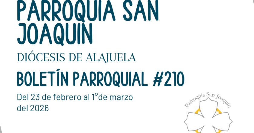 Boletín parroquial #210 del 23 de febrero al 1 de marzo del 2026